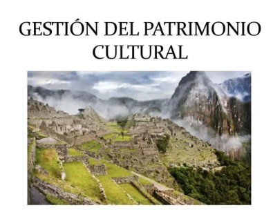 GESTIÓN DEL PATRIMONIO CULTURAL