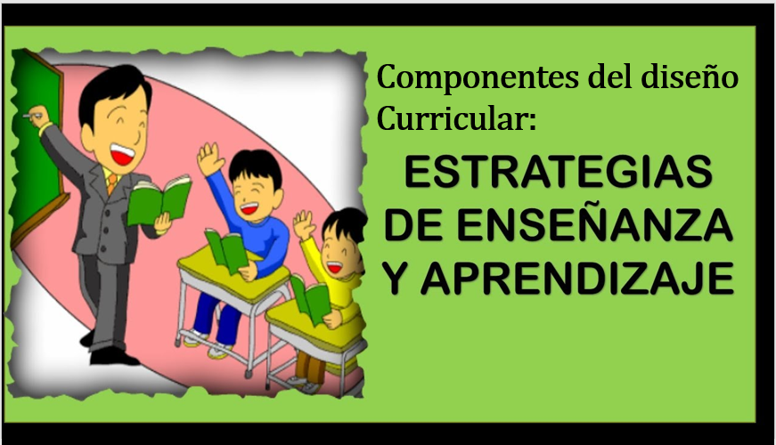 ESTRATEGIAS DE ENSEÑANZA – APRENDIZAJE