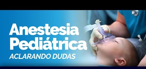 ANESTESIA PEDIÁTRICA