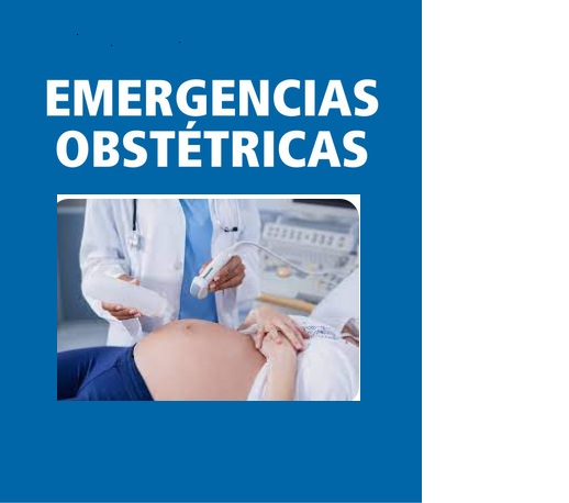 MANEJO ESTANDARIZADO DE EMERGENCIAS OBSTETRICAS