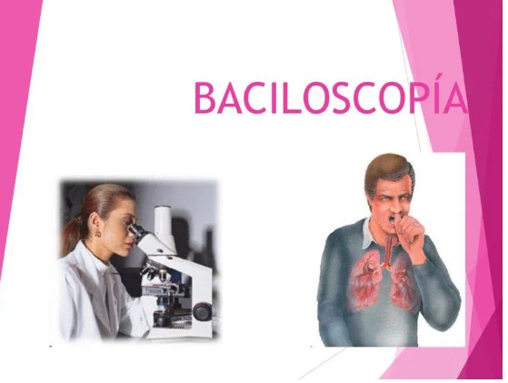 BACILOSCOPÍA