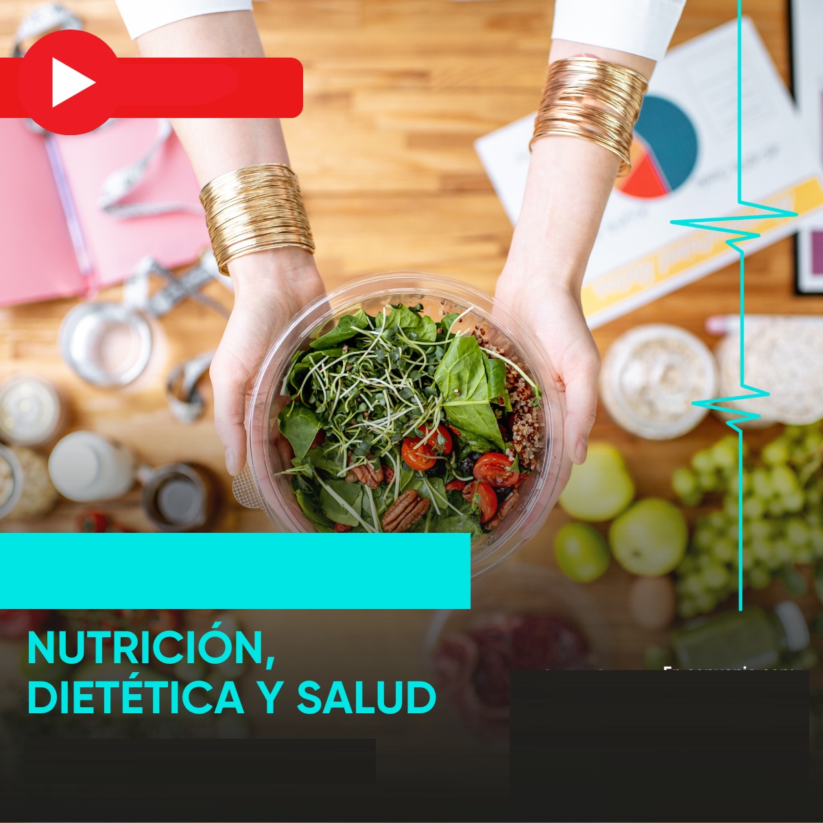 NUTRICIÓN, DIETÉTICA Y SALUD