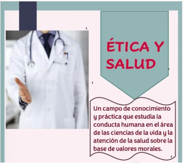 ÉTICA EN SALUD – BASADA EN LA LEY N.º 27815