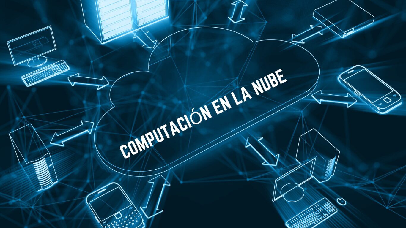 COMPUTACIÓN EN LA NUBE