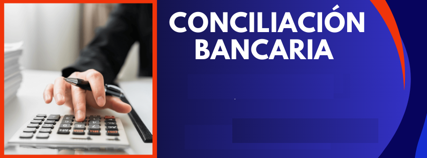 CONCILIACIÓN BANCARIA