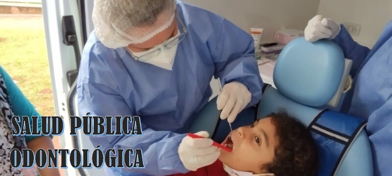 SALUD PÚBLICA ODONTOLÓGICA