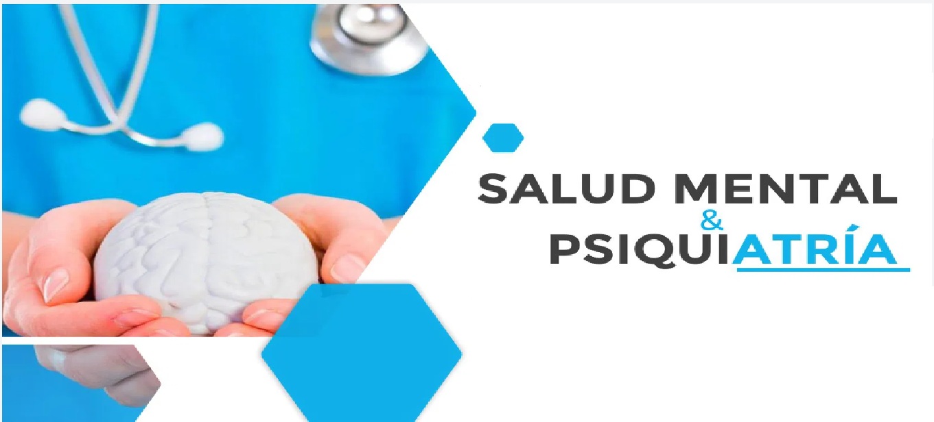 SALUD MENTAL Y PSIQUIATRÍA