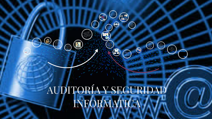 AUDITORIA Y SEGURIDAD EN TECNOLOGIAS DE INFORMACION